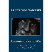Creatures Born of War