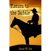 Return to the Saddle