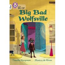 Big Bad Wolfsville (Collins Big Cat)