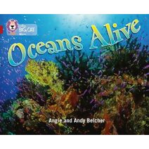 Oceans Alive (Collins Big Cat)