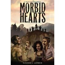 Morbid Hearts (Dead Hearts)