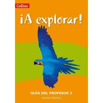 Explorar: Teacher's Guide Level 2 (Lower Secondary Spanish for the Caribbean)
