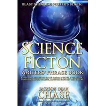 Science Fiction Writers' Phrase Book (Writers' Phrase Books)