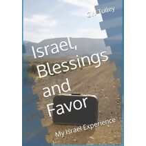 Israel, Blessings and Favor
