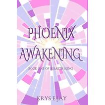 Phoenix Awakening (Hiraeth Song)