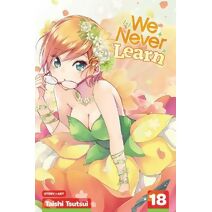 We Never Learn, Vol. 18 (We Never Learn)