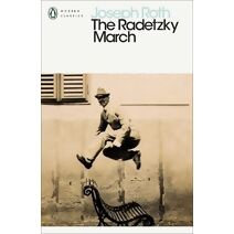 Radetzky March (Penguin Modern Classics)