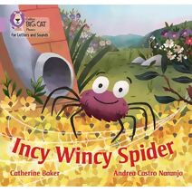 Incy Wincy Spider (Collins Big Cat Phonics for Letters and Sounds)