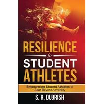 Resilience for Student Athletes