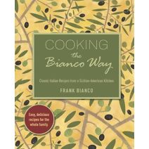 Cooking the Bianco Way