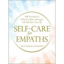 Self-Care for Empaths