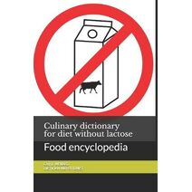 Culinary dictionary for diet without lactose