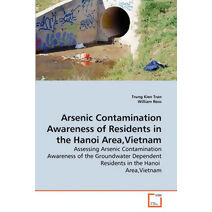 Arsenic Contamination Awareness of Residents in the Hanoi Area, Vietnam