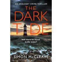 Dark Tide (Anglesey Series)