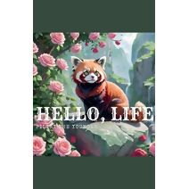 Hello Life (Olden Chronicles)