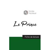 Prince de Machiavel (fiche de lecture et analyse complete de l'oeuvre)