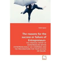 reasons for the success or failure of Entrepreneurs
