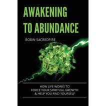 Awakening to Abundance