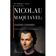 Nicolau Maquiavel (Comp�ndios Da Filosofia)
