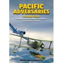 Pacific Adversaries - Volume Four