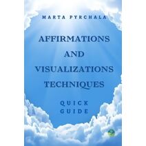 Affirmations and Visualisations Techniques