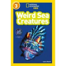 Weird Sea Creatures (National Geographic Readers)