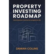 Property Investing Roadmap