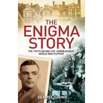 Enigma Story (Arcturus Military History)