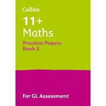 11+ Maths Practice Papers Book 2 (Collins 11+ Practice)