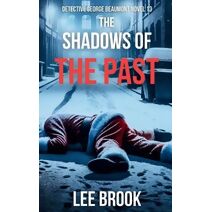 Shadows of the Past (Detective George Beaumont)