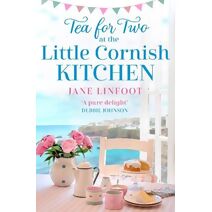 Tea for Two at the Little Cornish Kitchen (Little Cornish Kitchen)