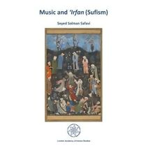 Music and 'Irfan (Sufism)