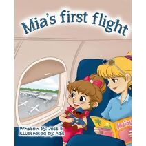 Mia's First Flight