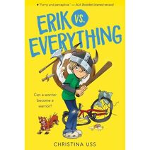 Erik vs. Everything