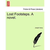 Lost Footsteps. a Novel.