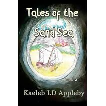 Tales of the Sand Sea (Legacy of the Spirit Rings)