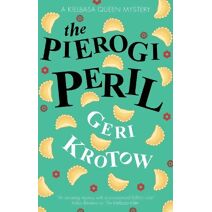 Pierogi Peril (Kielbasa Queen mystery)