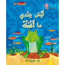 I Have Nothing to Do (Collins Big Cat Arabic Reading Programme)