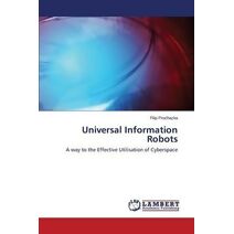 Universal Information Robots