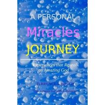 Personal Miracles Journey