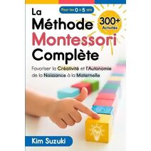 M�thode Montessori Compl�te
