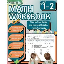 MathFlare - Math Workbook 1st and 2nd Grade (Mathflare Workbooks)