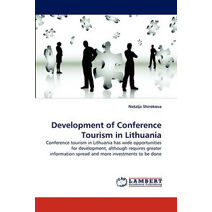 Development of Conference Tourism in Lithuania