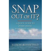 Snap Out Of It?