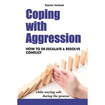 Coping with Aggression