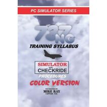 737NG Training Syllabus (Flight Simmer Training Manuals)