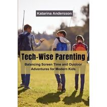 Tech-Wise Parenting