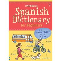 Spanish Dictionary for Beginners (Language for Beginners Dictionary)