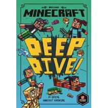 Minecraft: Deep Dive (Woodsword Chronicles)