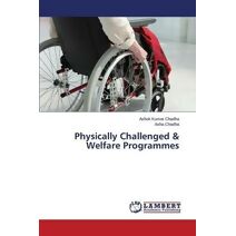 Physically Challenged & Welfare Programmes
